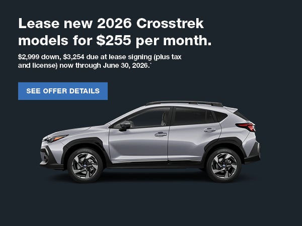 Lease new 2026 Crosstrek models for $255 per month